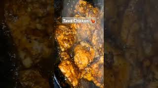 Tawa Chicken Recipeforyoufoodnewtrendingfypシviralshortshortsfeedchallengechickenrecipeop [upl. by Haorbed366]