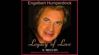 Engelbert Humperdinck Legacy Of Love Full CD 2009 [upl. by Iblehs]