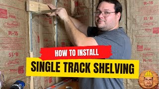 HowTo Install Single Track Shelving  DIY Installation [upl. by Anelis]