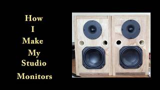 Diy Studio Monitors [upl. by Massab]