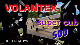 volantex super cub 500 [upl. by Oleic49]