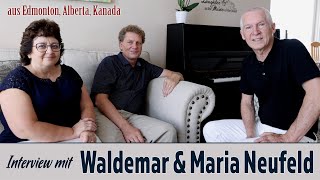 Interview mit Waldemar und Maria Neufeld aus Edmonton Alberta Kanada [upl. by Stephi]