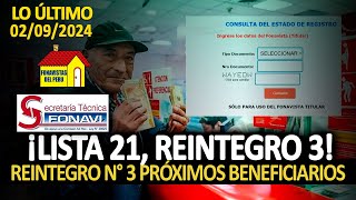 FONAVI GRUPO 21 Y REINTEGRO 3  estos son los próximos beneficiarios que van a cobrar [upl. by Ednil]