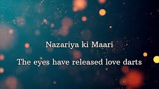 Nazariya Ki Maari  Heeramandi  Hindi Lyrics with English Translation  Sanjay Leela Bhansali [upl. by Ima859]