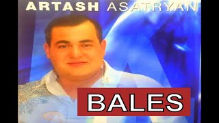 Artash Asatryan  Bales [upl. by Alber]