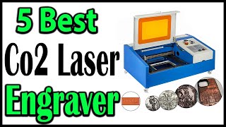 TOP 5 Best Co2 Laser Engraving Machine Review 2025 [upl. by Fredi]