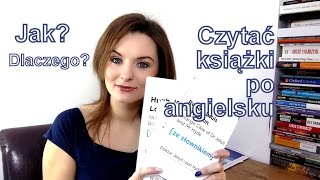 Jak czytać książki po angielsku [upl. by Lorac]