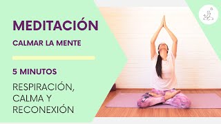 Meditación para calmar la mente y conectar con el momento presente 😌🙏 Respiración Consciente 🧘 [upl. by Asserat440]