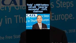 Tesla’s 4680 battery cell will ‘never be successful’ CATL chairman [upl. by Cindra]