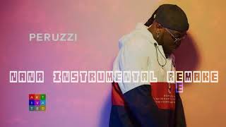 Peruzzi  Nana Instrumental Remake by Afro Minister [upl. by Arehc]