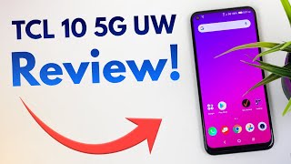 TCL 10 5G UW  Complete Review Verizon [upl. by Letnohs]