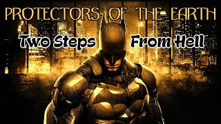 Two Steps From Hell  Protectors of the Earth • Batman Edition [upl. by Gyimah]