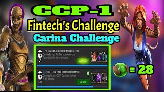 Mcoc CCP 1 Fintech challenge tigra jabari [upl. by Lasley]