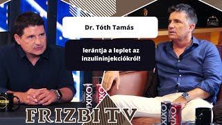 Dr Tóth Tamás lerántja a leplet az inzulininjekciókról [upl. by Nevanod583]