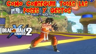 DRAGON BALL XENOVERSE 2  COMO CONSEGUIR TODAS LAS POSES  GESTOS   TUTORIAL  RAFYTA [upl. by Hilary592]