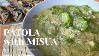 GINISANG PATOLA WITH MISUA  Easy and Healthy Recipe [upl. by Saba]