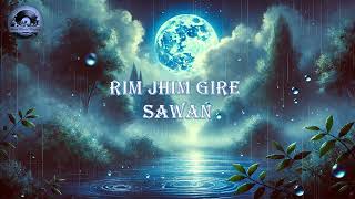 Rim Jhim Gire Sawan [upl. by Anderer]