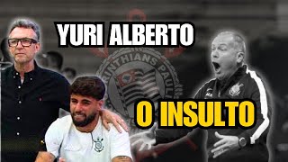 Yuri Alberto quebra o silêncio sobre ofensa de Mano Menezes no Corinthians [upl. by Leahey200]