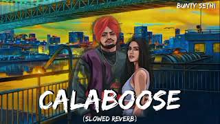 Calaboose Slowed Reverb Lofi Song SidhuMooseWalaOfficial [upl. by Kral921]