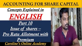 12 Accounting for Share Capital  Grade XII CBSE  Pro Rata Allotment with Premium [upl. by Gilder]