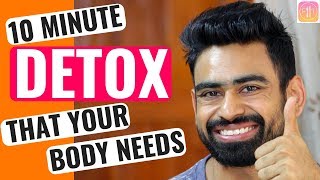 How to Detox Your Body in 10 Minutes MY DETOX SECRET [upl. by Adeline]