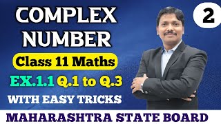 Complex Number Part 2 Ex11  11th Maths II New Syllabus Maharashtra Board  Dinesh Sir [upl. by Minny]