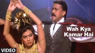 Wah Kya Kamar Hai Full Video Song  Vardi  Jackie Shroff Kimi Katkar [upl. by Nylirac]