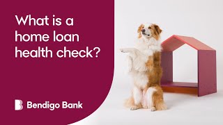 What is a home loan health check  Bendigo Bank [upl. by Idell]