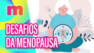 Entenda mais sobre a MENOPAUSA  Mulheres 11042024 [upl. by Hoebart441]