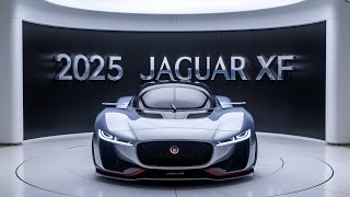 2025 Jaguar XF The Ultimate Luxury Sedan Revealed [upl. by Elnar]