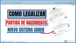 CARGAR PARTIDA DE NACIMIENTO PARA LEGALIZAR EN NUEVO SISTEMA SAREN PASO A PASO Venezuela [upl. by Pack]