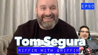 Tom Segura Riffin With Griffin From His House EP80 [upl. by Yahsal]