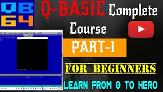 Learn QBasic from beginning StepbyStep Programming Guide [upl. by Brunhilda]