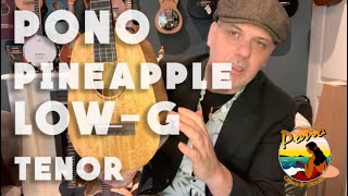 Pono Pineapple ukulele tenor low g [upl. by Bibby20]