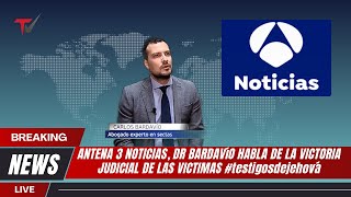 INFORMATIVOS antena3noticias SENTENCIA ASOCIACIÓN VICTIMAS testigosdejehova DR CARLOS BARDAVÍO [upl. by Arabele689]