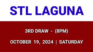 STL LAGUNA 3rd draw result today 8PM draw evening result Philippines October 19 2024 Saturday [upl. by Garibull]