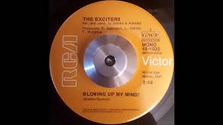 The Exciters  Blowing Up My Mind [upl. by Anisah]