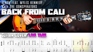 Back from Cali Live in Sydney  Slash feat Myles Kennedy  guitar cover with solo  live tabs [upl. by Lexi]