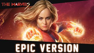 Captain Marvel  The Marvels  EPIC VERSION [upl. by Econah]