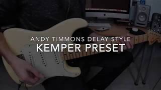 Andy Timmons Delay Style  Kemper Preset [upl. by Astrix387]