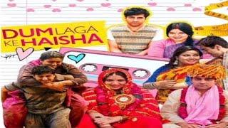 Dum Laga Ke Haisha Full Movie Review and Facts Ayushman Khurrana and Bhumi Pednekar [upl. by Esoryram]