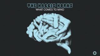 The Haggis Horns quotWhat Comes To Mindquot  Album Taster [upl. by Jeroma89]