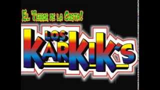 Los Karkiks Pop Mequetrefe [upl. by Axel227]