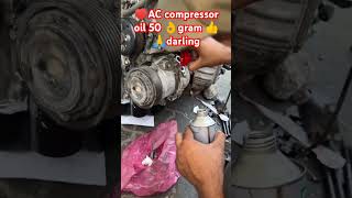 AC compressor oil 50 👌gram 👍 🙏darlingsubscribe acting trending tvshow [upl. by Sternberg]