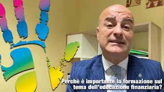 Perchè è importante la formazione sul tema delleducazione finanziaria [upl. by Lakym]