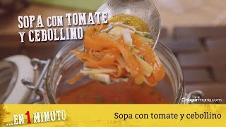 Receta de Sopa con tomate y cebollino  Cocina abierta [upl. by Anselmo326]