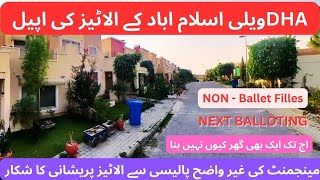 DHA Valley Islamabad l Non Ballot Files l DHA Policy l Latest Ballot l DHA Valley Development Update [upl. by Haikan]