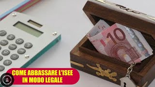 Come abbassare lISEE legalmente per richiedere bonus e agevolazioni [upl. by Adiela]