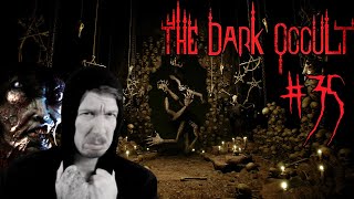 Lets Play THE DARK OCCULT ⛤ 35 Puh So Langsam Wird Es Anstrengend DreadModus [upl. by Stromberg44]