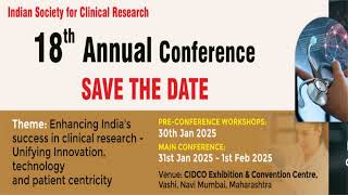 Indian Society for Clinical Research ISCR 18th Annual Conference [upl. by Aggy]